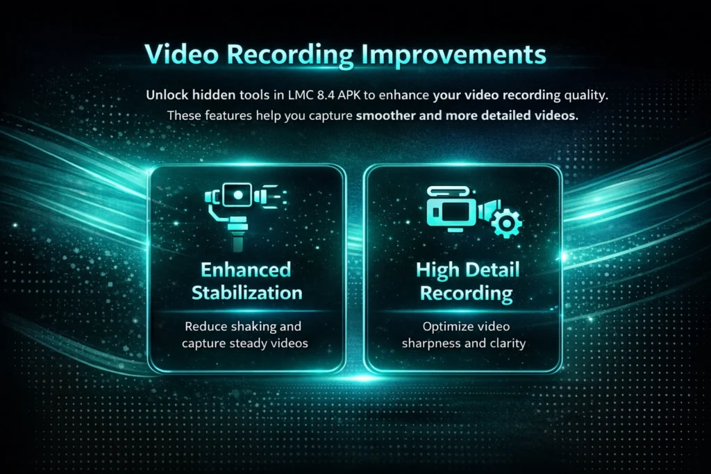 Top Hidden Features in LMC 8.4 APK You Should Try 3 Video Recording Improvements